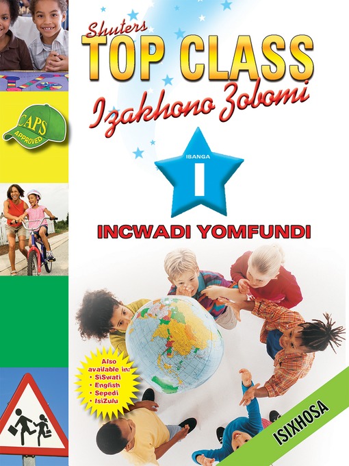 Title details for Top Class Lifskills Grade 1 Learner's Book(Xhosa) by S. J. Boucher - Available